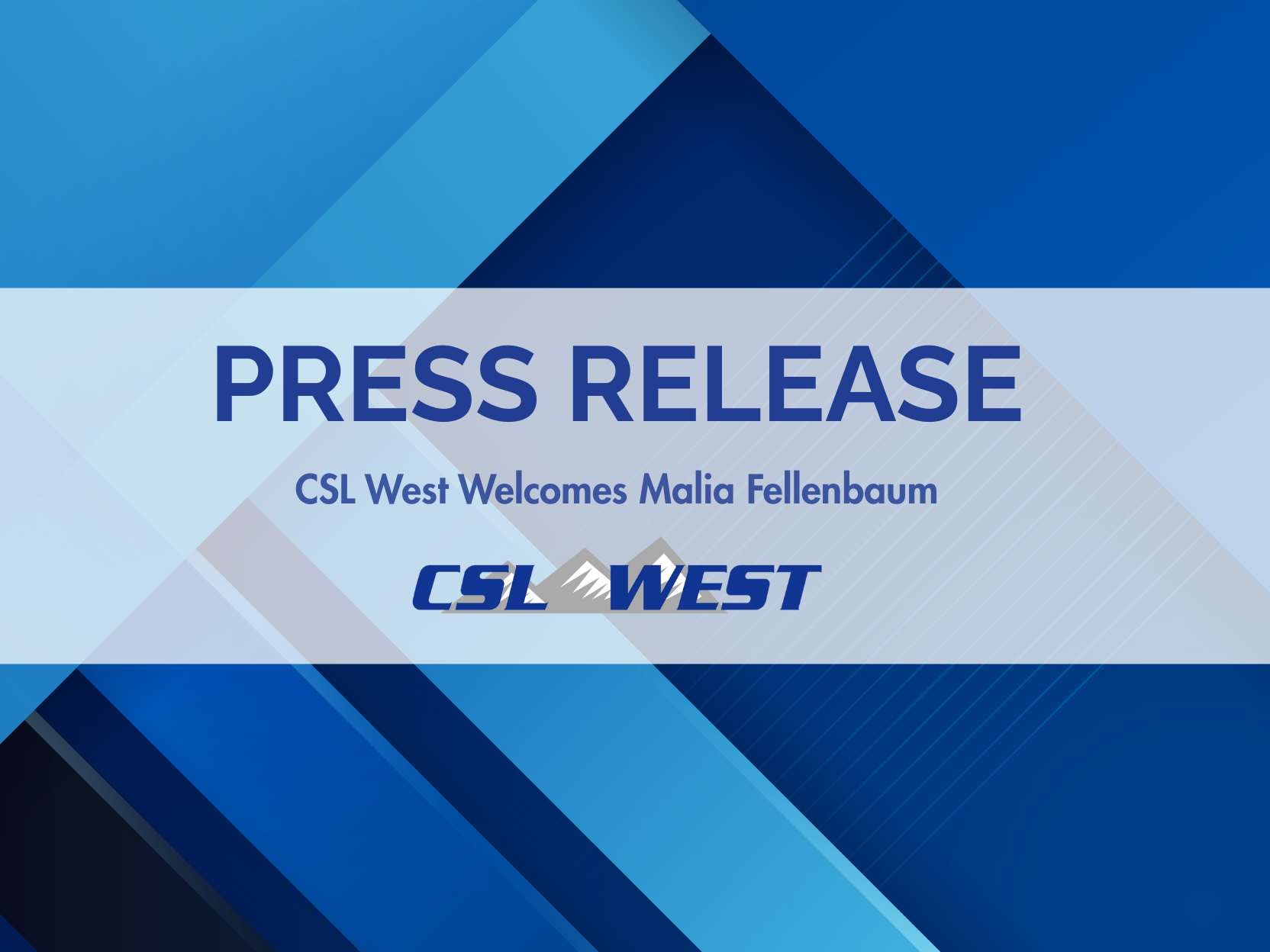 CSL West Welcomes Malia Fellenbaum