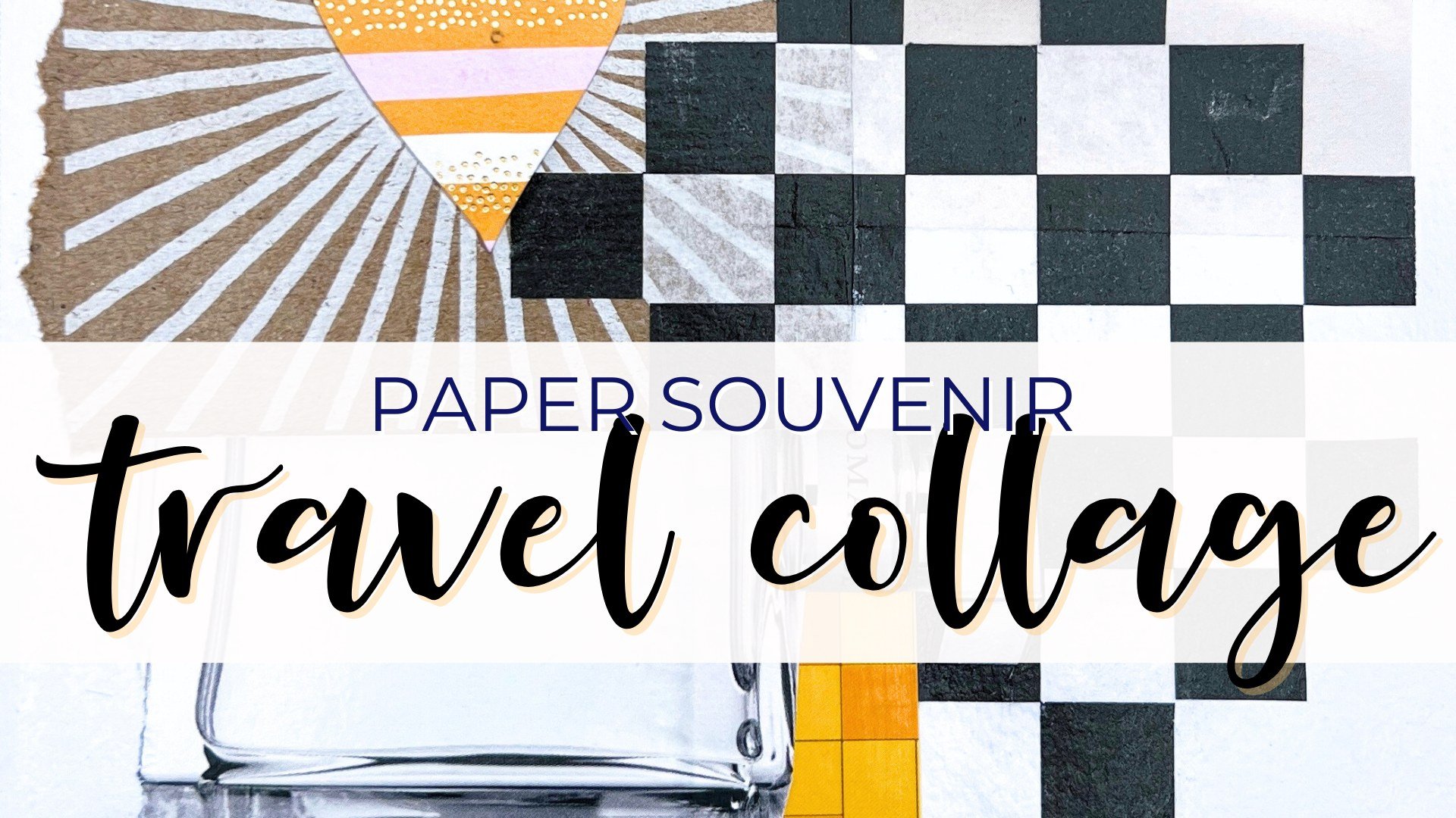 Travel Journal Collage Art — JACKIE SCHOMBURG