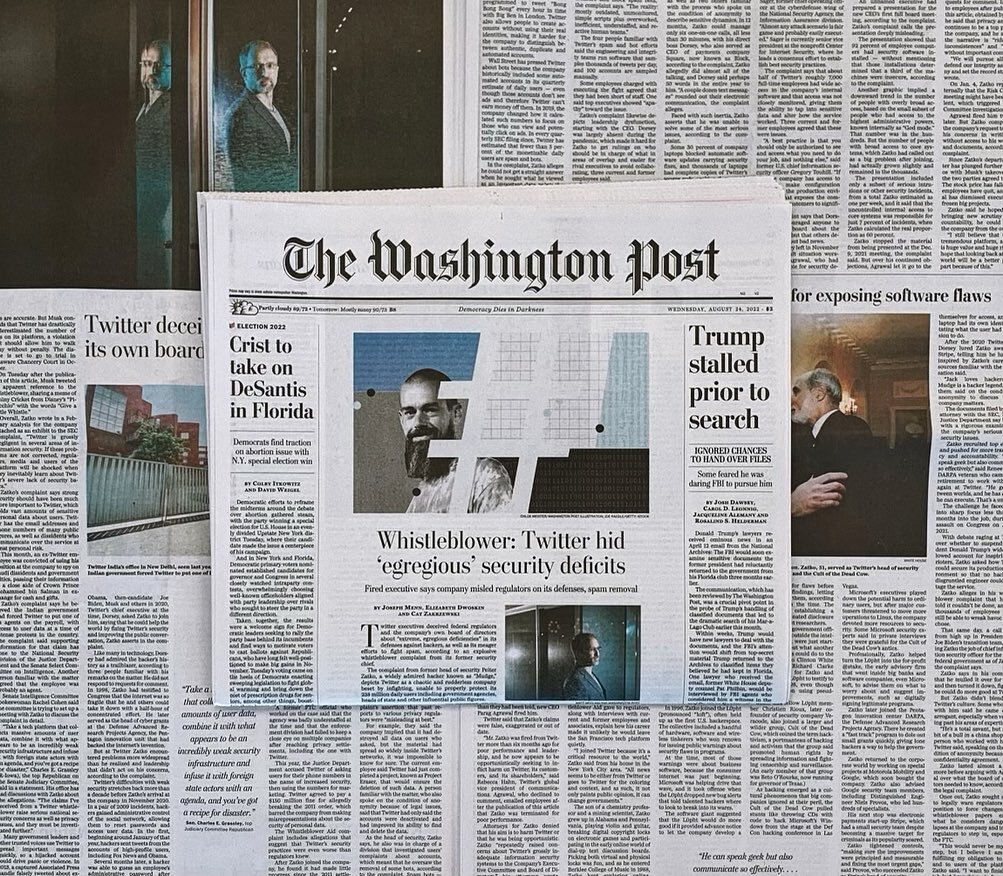 My first time on A1 🤩

Pick up a copy of today&rsquo;s paper to read the explosive whistleblower complaint obtained by the @washingtonpost, where the former Twitter security chief claims Twitter buried &lsquo;egregious deficiencies&rsquo;

It was re