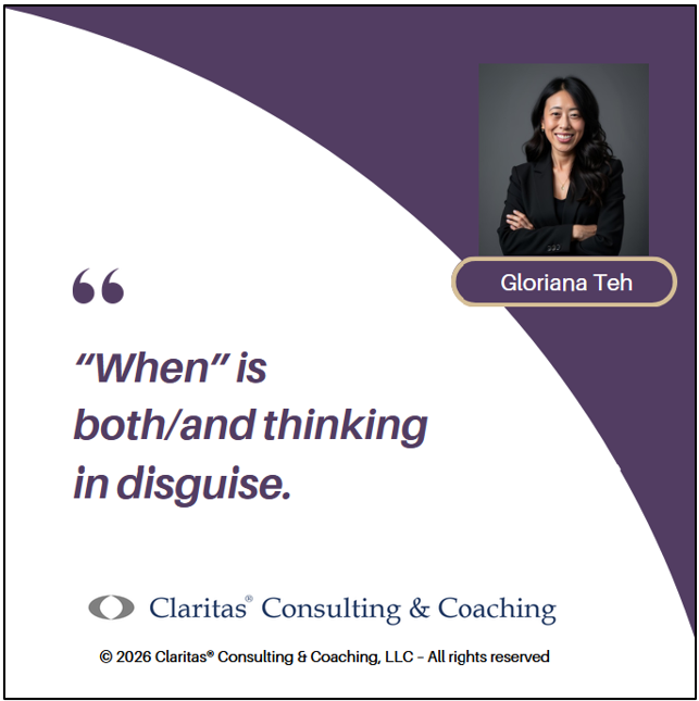When is Both And Thinking in Disguise