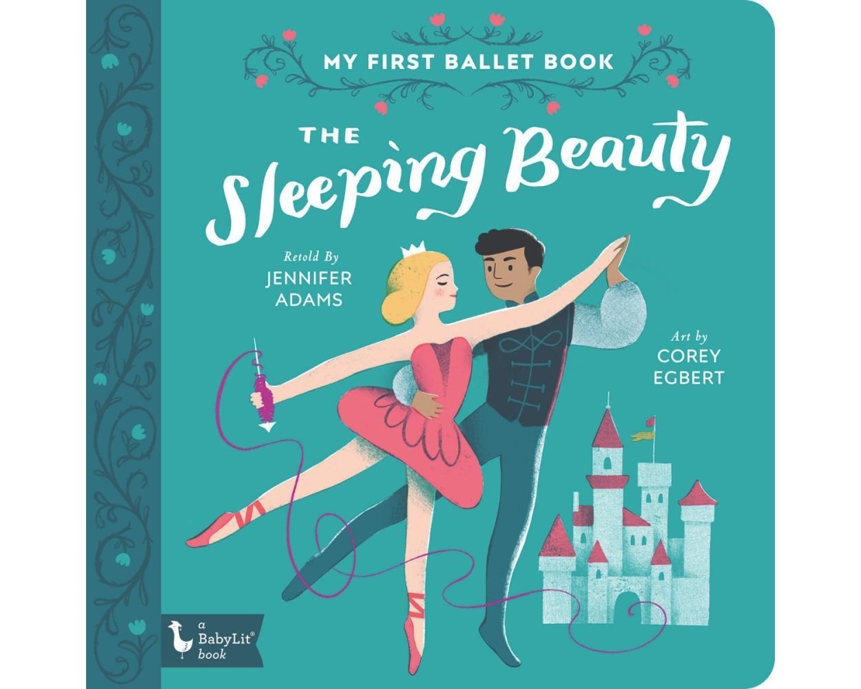 My First Ballet Book: Sleeping Beauty