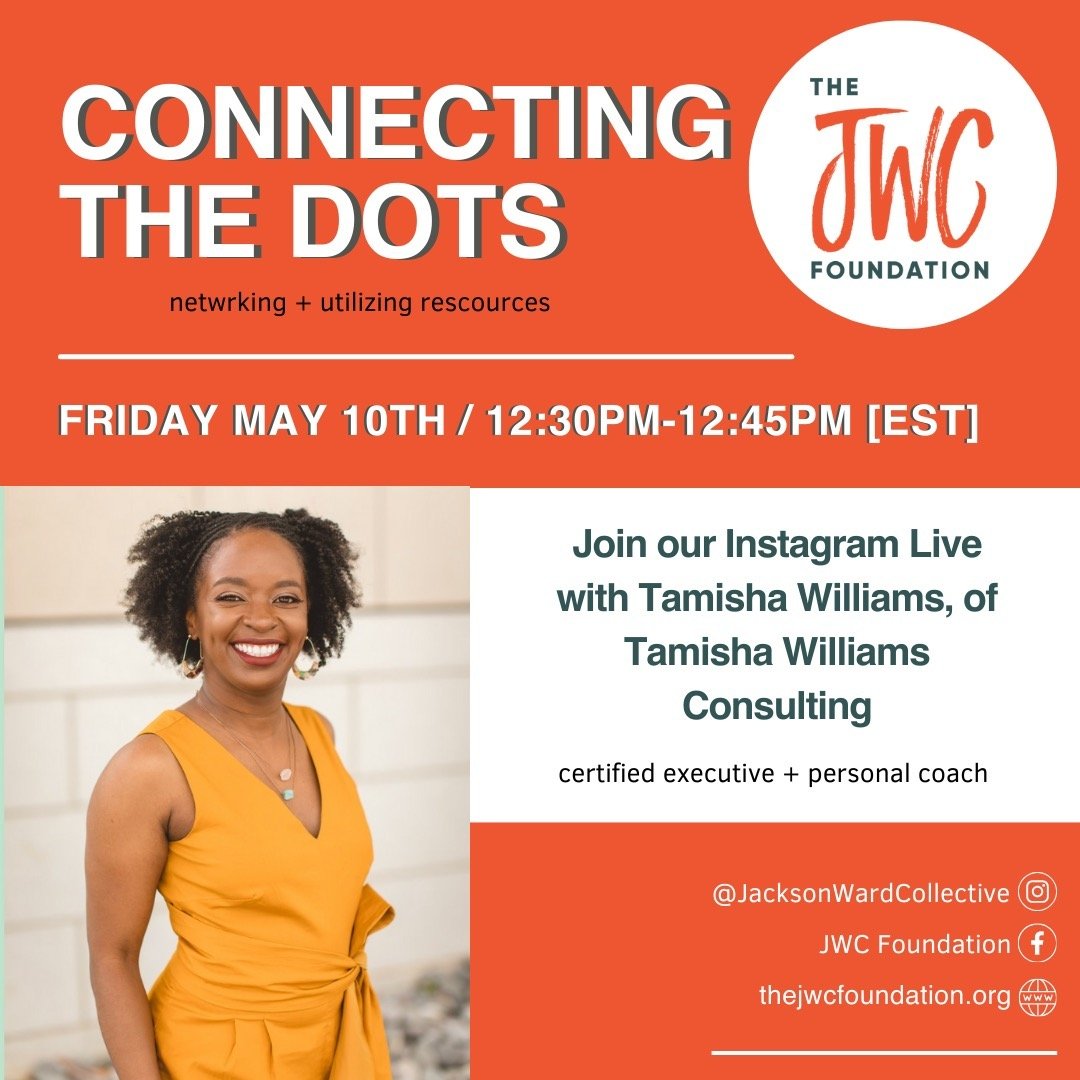 Join us for &lsquo;Connecting the Dots&rsquo; with JWC member Tamisha Williams of Tamisha Williams Consulting (@tamishawilliamsconsulting), a certified executive and personal coach with over 10 years of experience in education, including 8 years as a