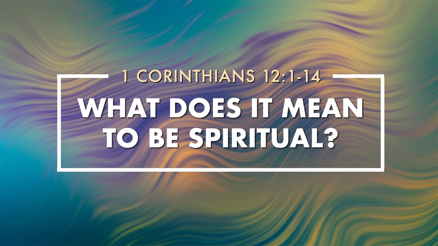 What Does It Mean To Be Spiritual?