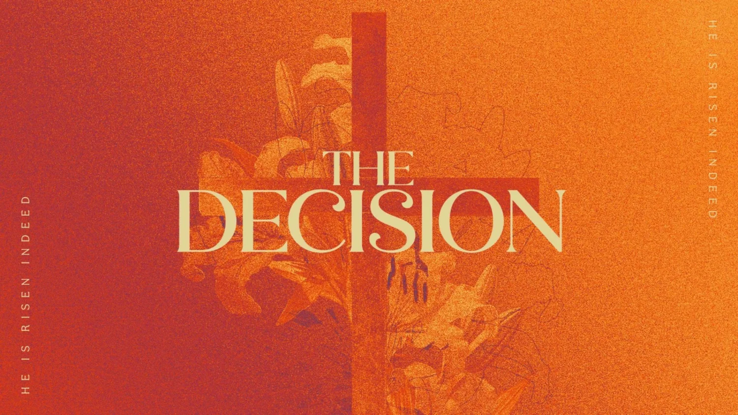 The Decision_Easter service