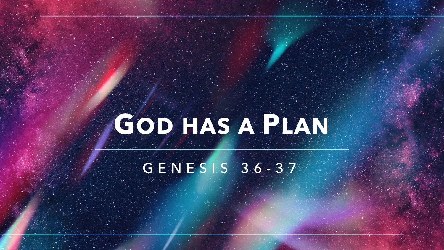 God has a Plan