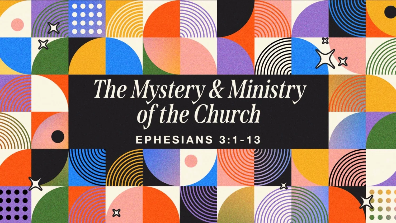 The Mystery & Ministry of the Church