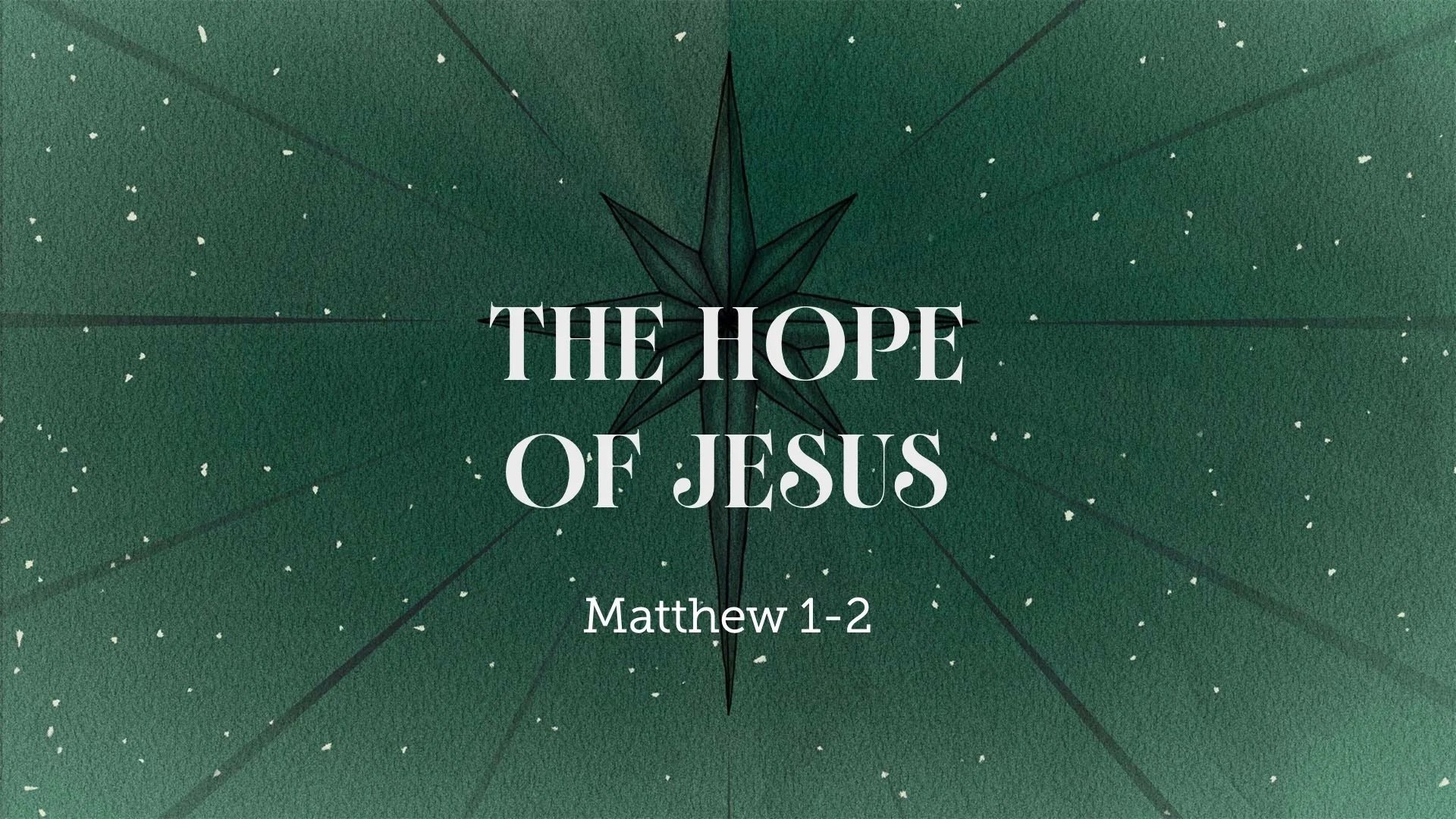 The Hope of Jesus