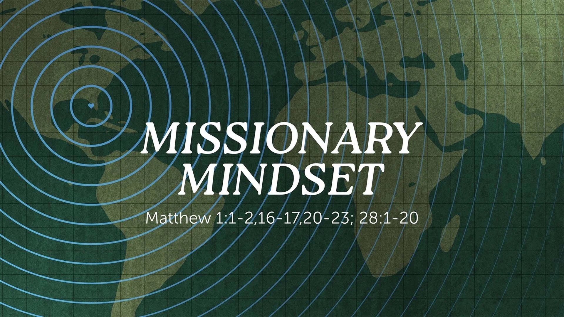 Missionary Mindset