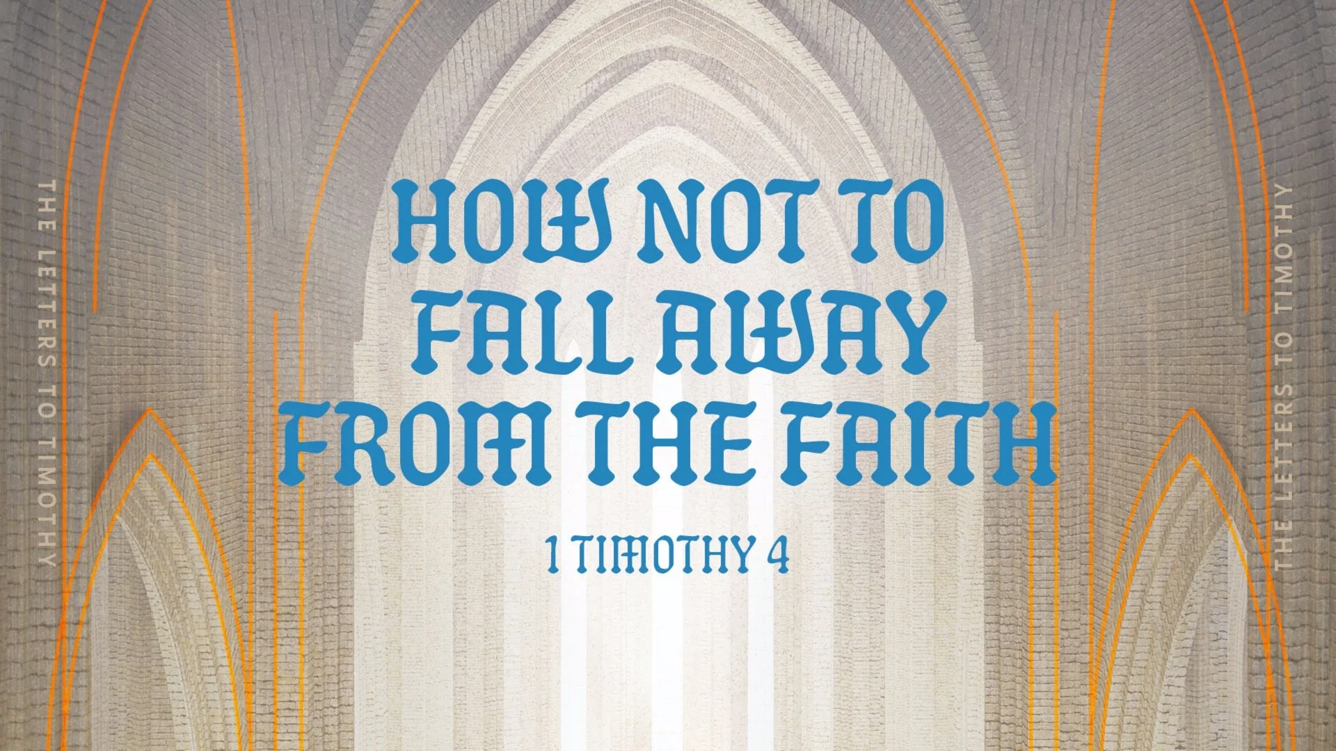 How Not to Fall Away From the Faith