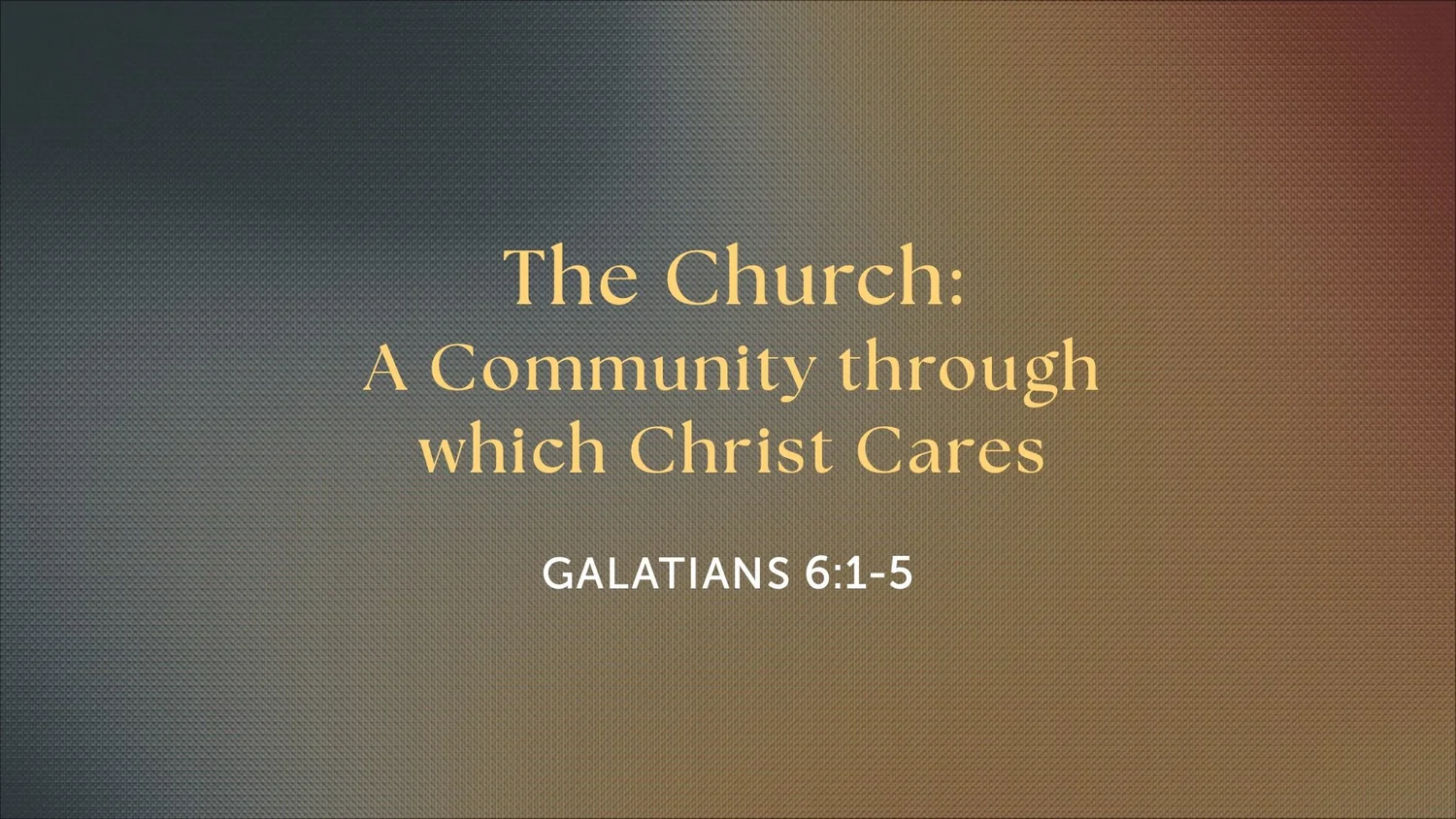 The Church: A Community through which Christ Cares