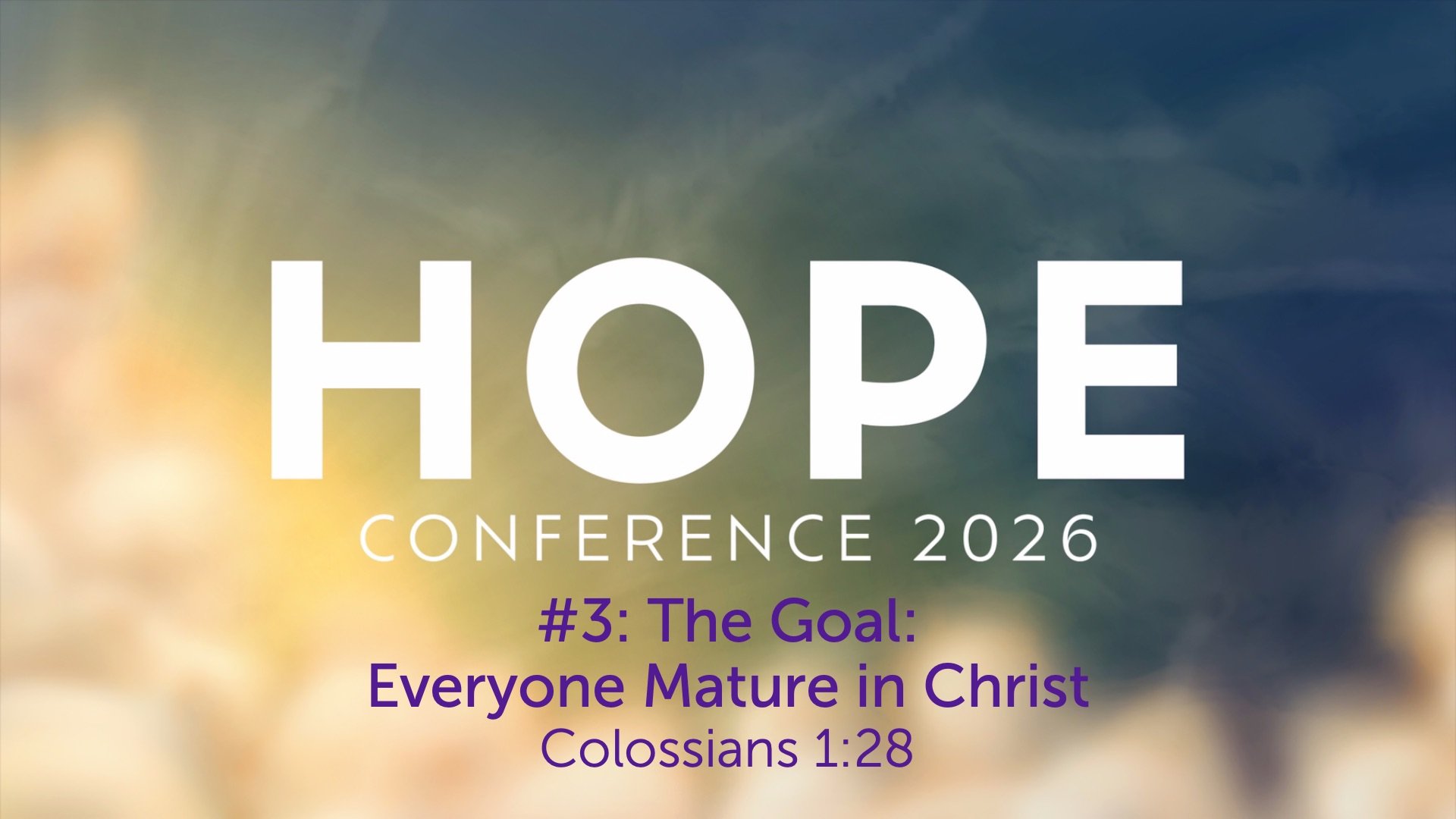 The Goal: Everyone Mature in Christ