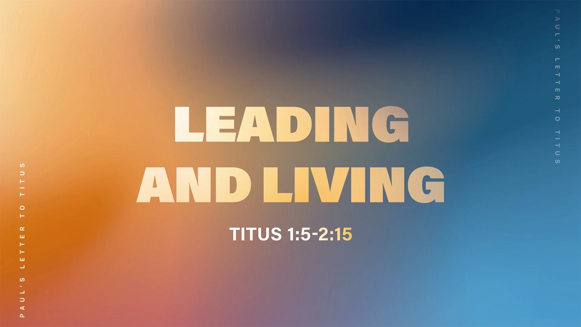 Leading and Living