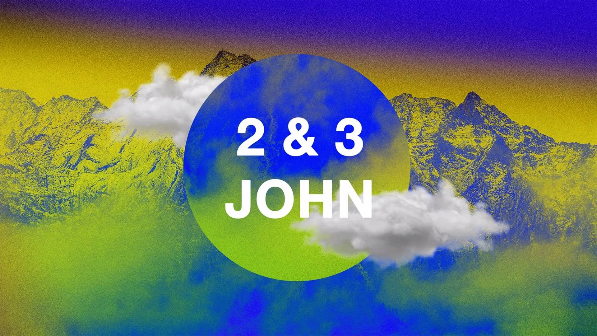 The Letters of 2 &amp; 3 John