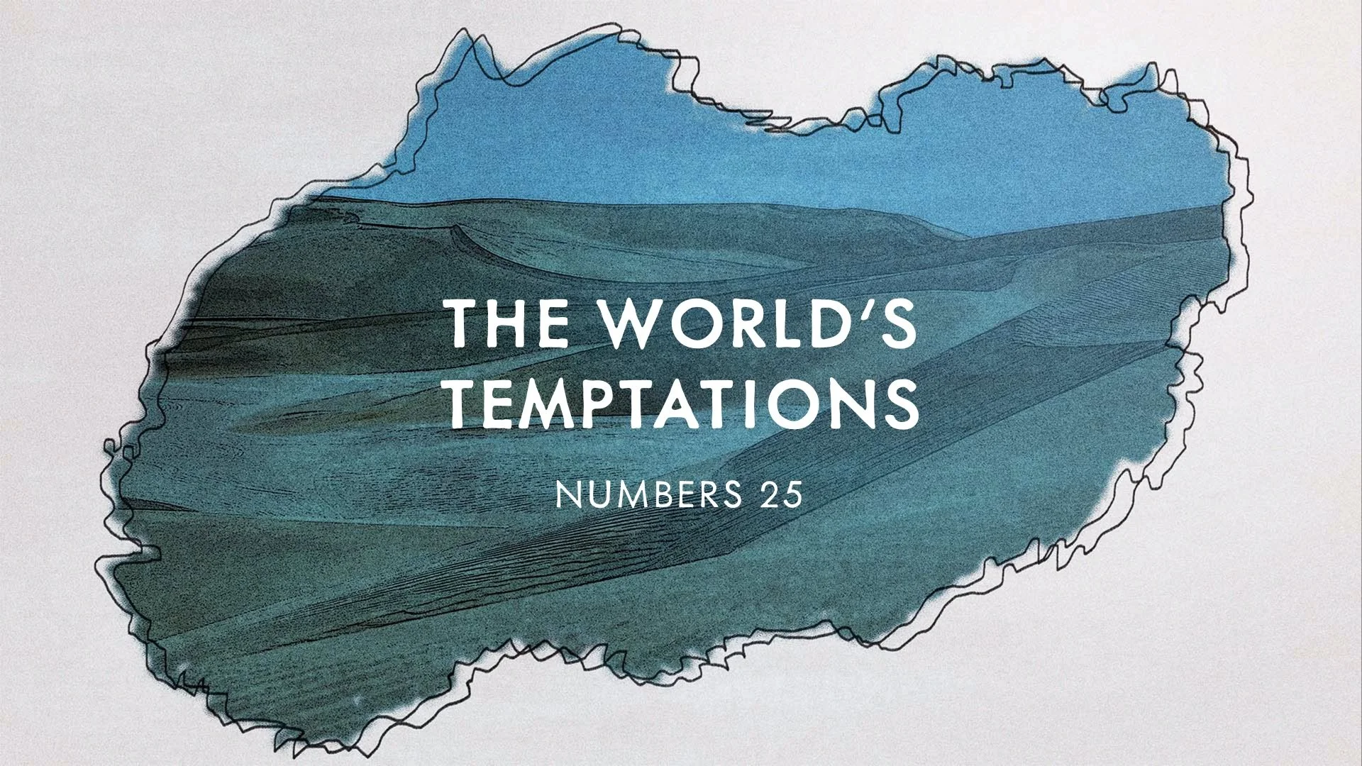 The World's Temptations