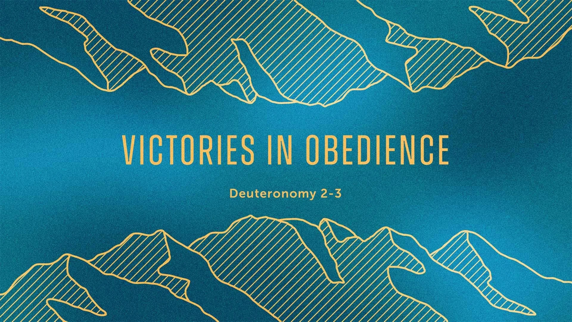 Victories in Obedience