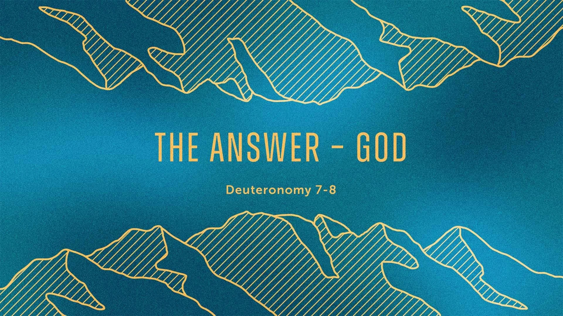 The Answer – God
