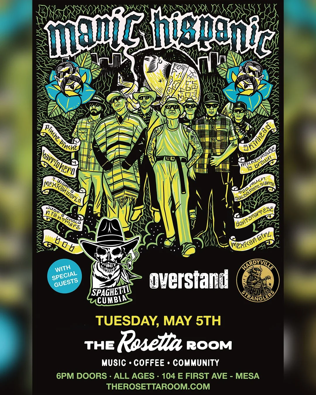 Manic Hispanic, Spaghetti Cumbia, Overstand, and Hardyville Stranglers