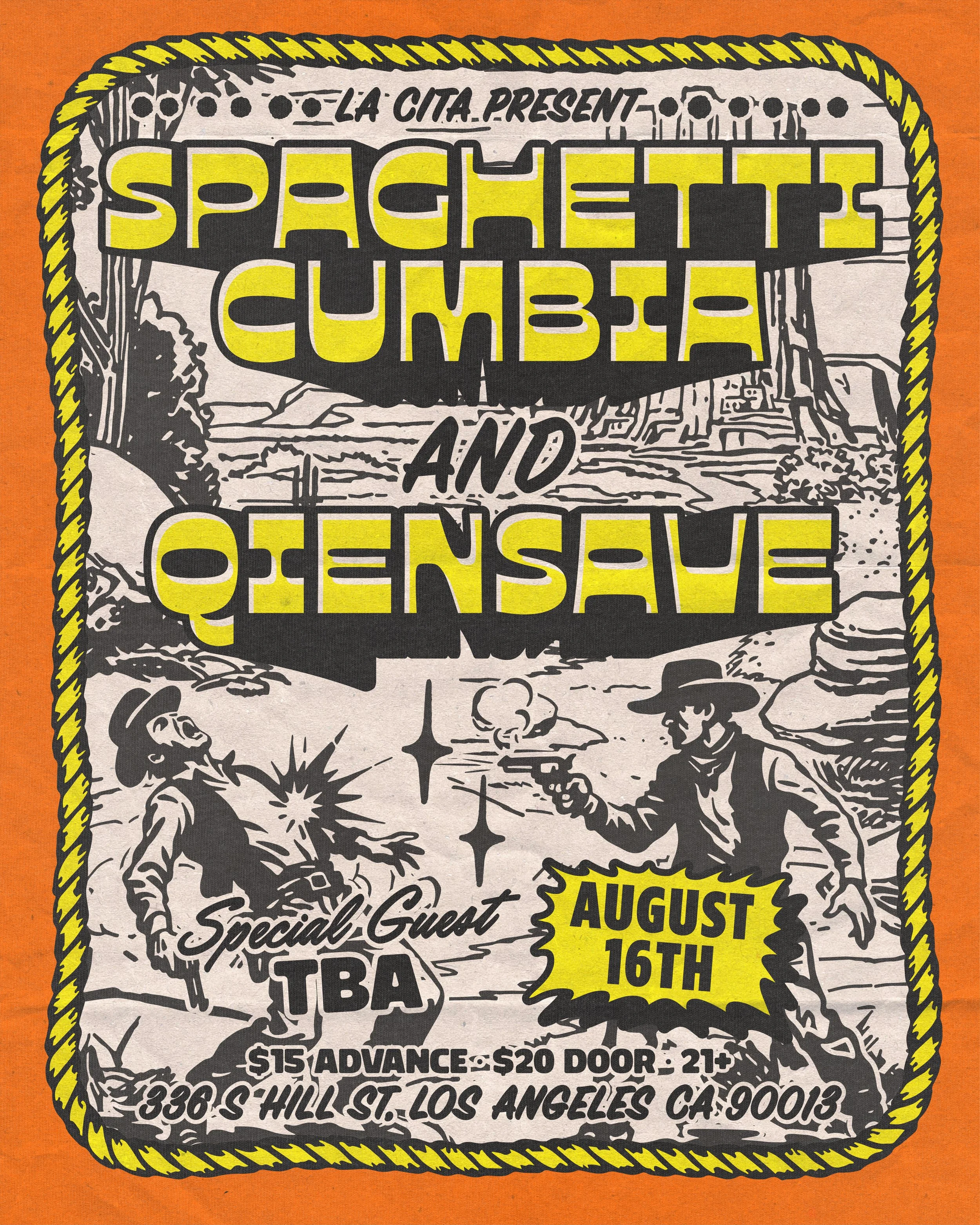 La Cita Presents: Spaghetti Cumbia, Qiensave, Los Waraperos