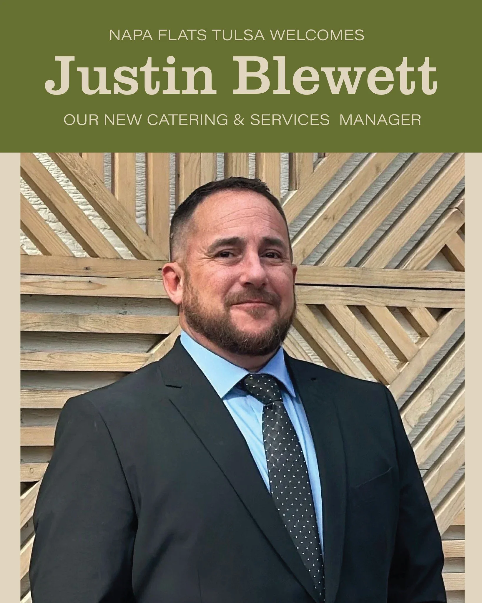 Welcome, Justin Blewett, Napa Flats Tulsa's new Catering and Services Manager. Justin brings a wealth of experience, and is known for ensuring every catering experience is outstanding with a well trained staff, outstanding food, beautiful presentatio