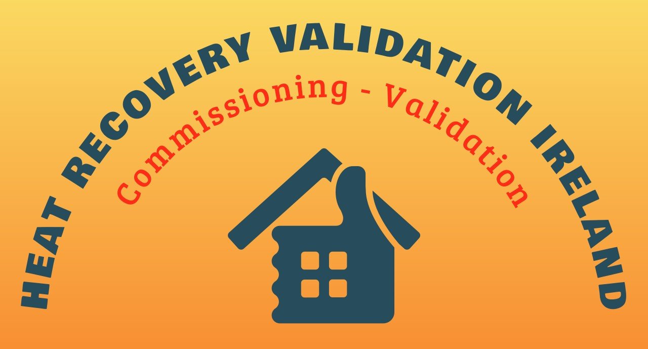 Heat Recovery Validation Ireland
