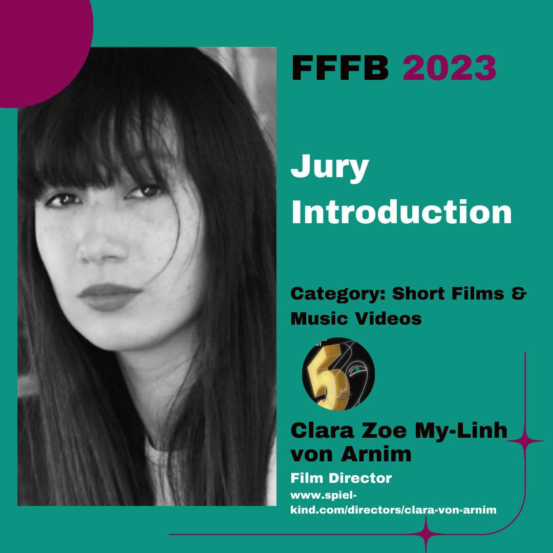 FFFB 2023: Jury Introduction: Clara Zoe My-Linh von Arnim
