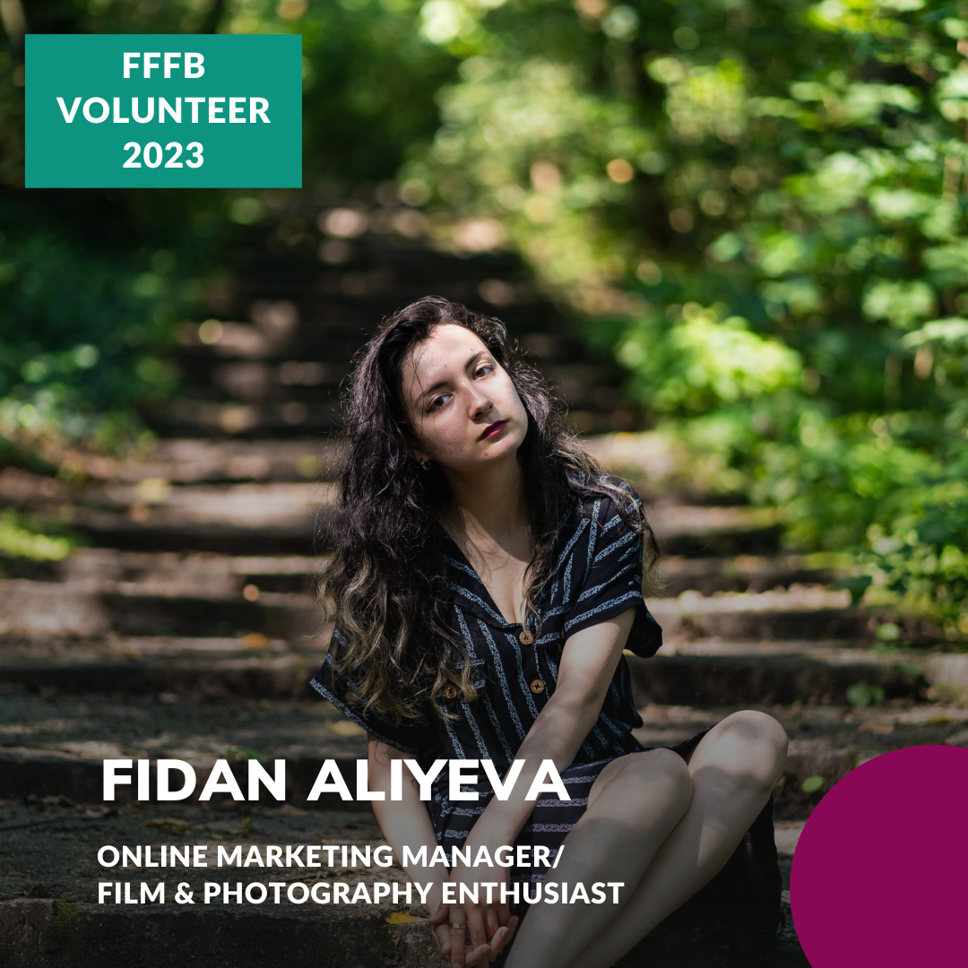 Volunteer 2023: Fidan Aliyeva