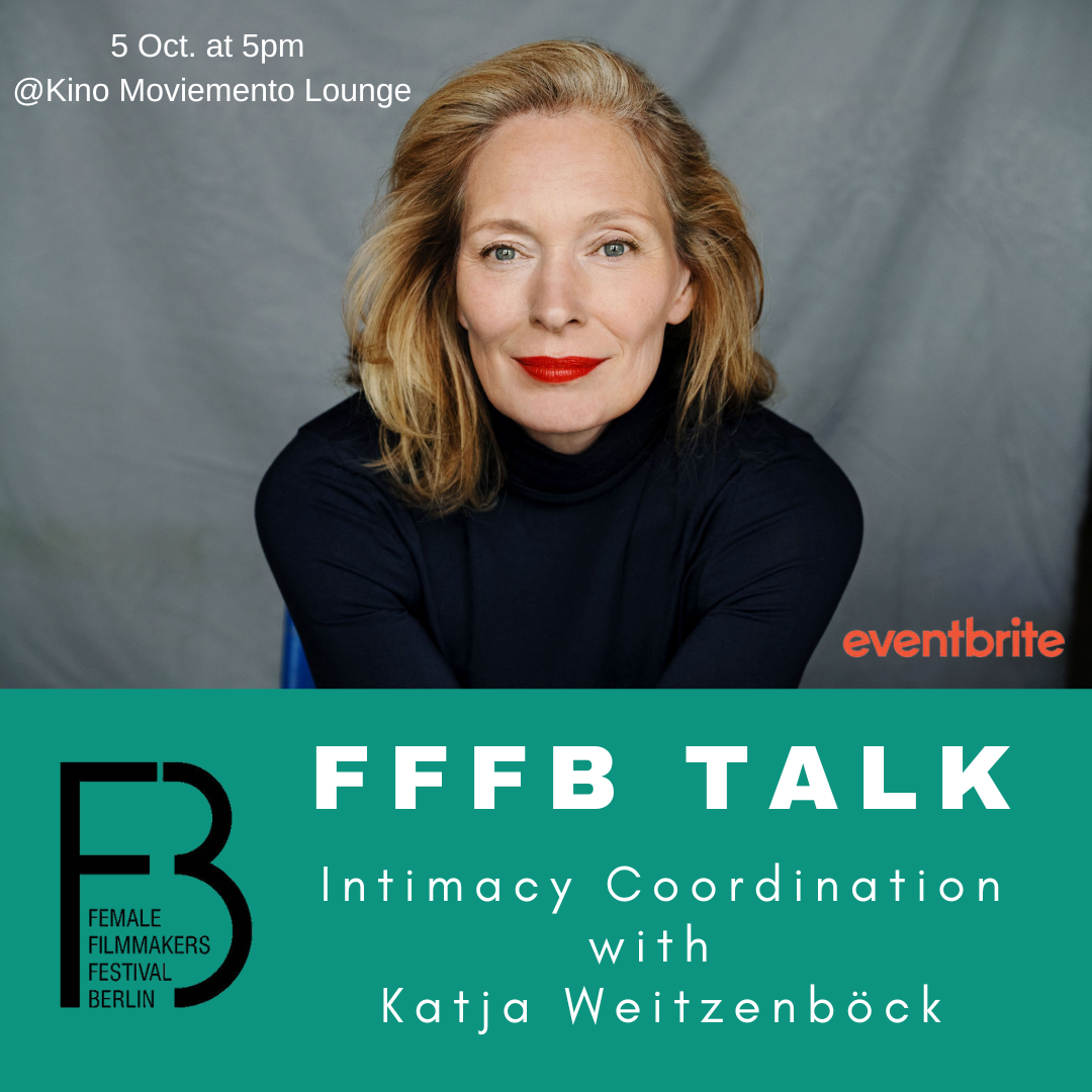 FFFB Talk: Intimacy Coordination with Katja Weitzenböck! 