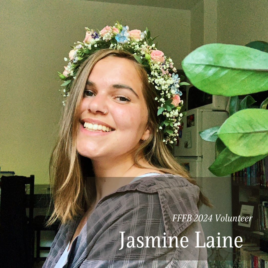 FFFB2024 Volunteers: Jasmine Laine