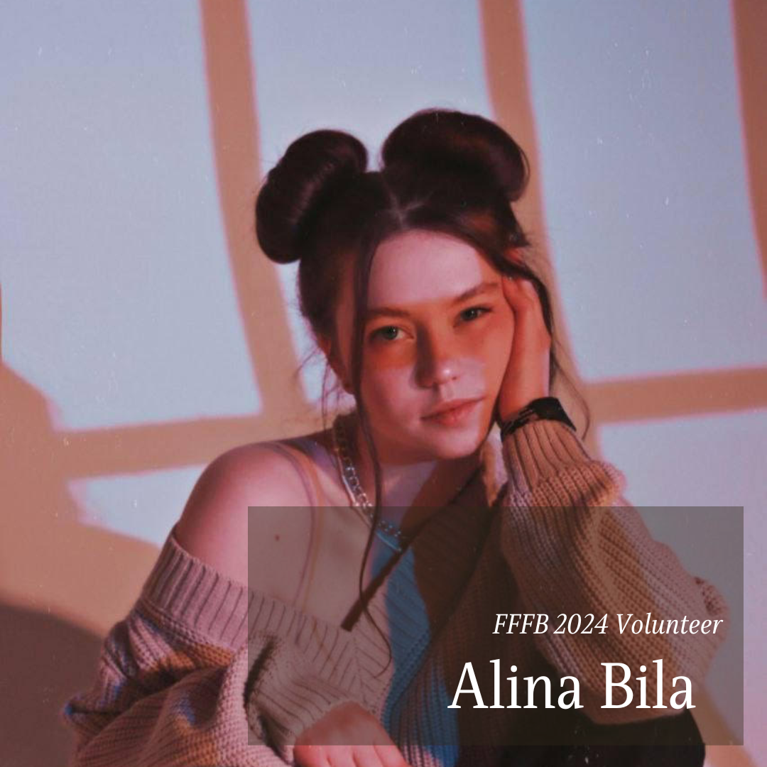 FFFB 2024 Volunteers: Alina Bila
