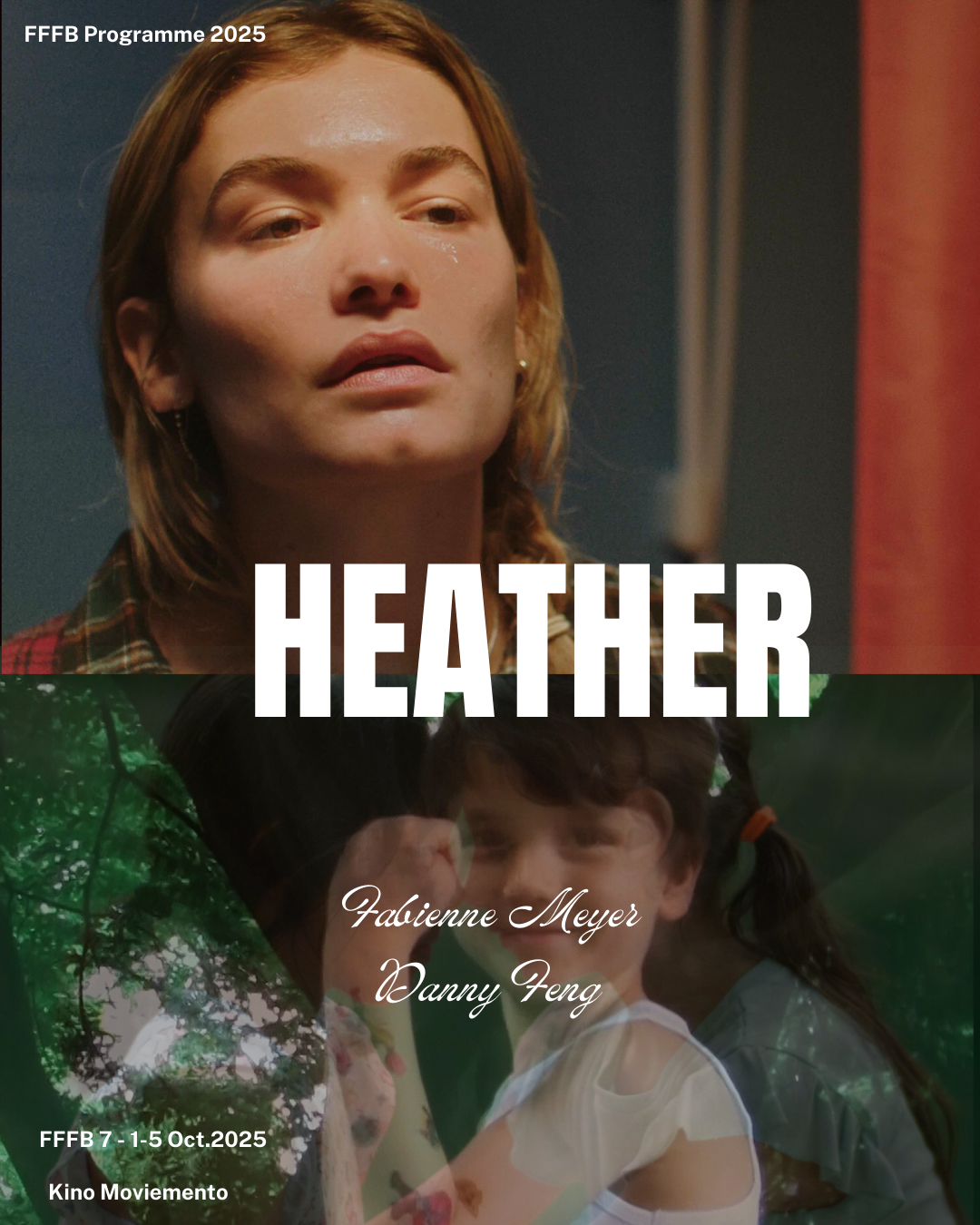 FFFB Programme 2025: “Heather”