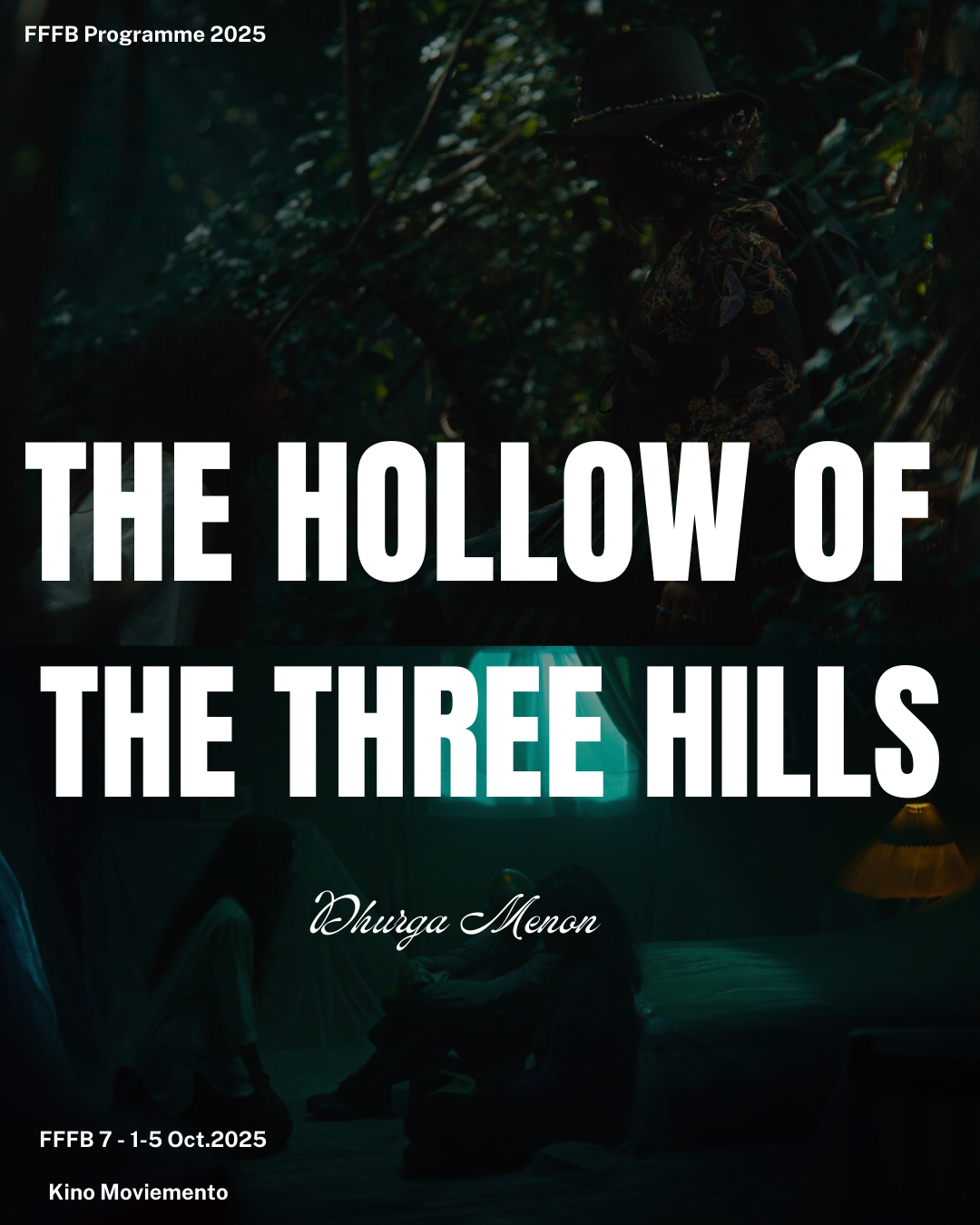 FFFB Programme 2025: “The Hollow of the Three Hills”