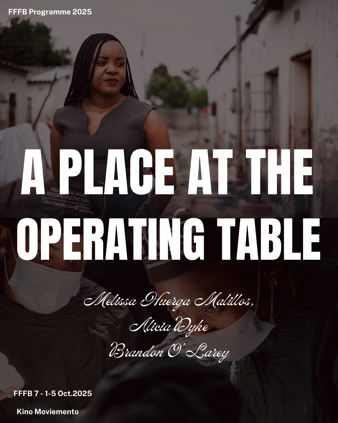 FFFB Programme 2025: “A Place at the Operating Table”