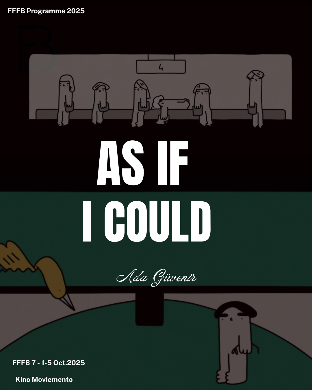 FFFB Programme 2025: “As If It Could”