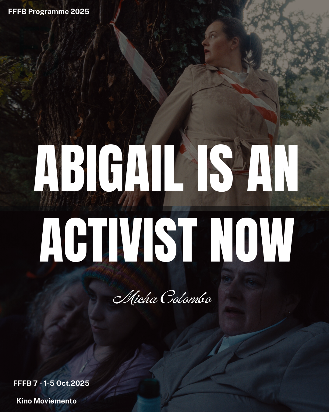 FFFB Programme 2025: “Abigail is an activist now”