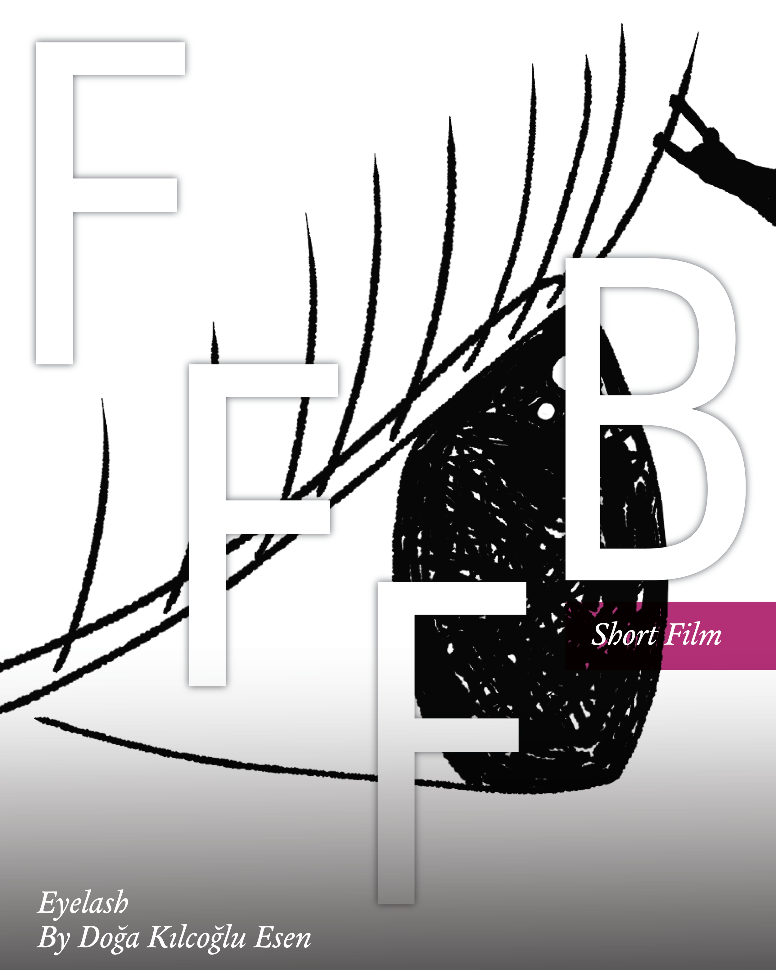 Film Intro: Eyelash