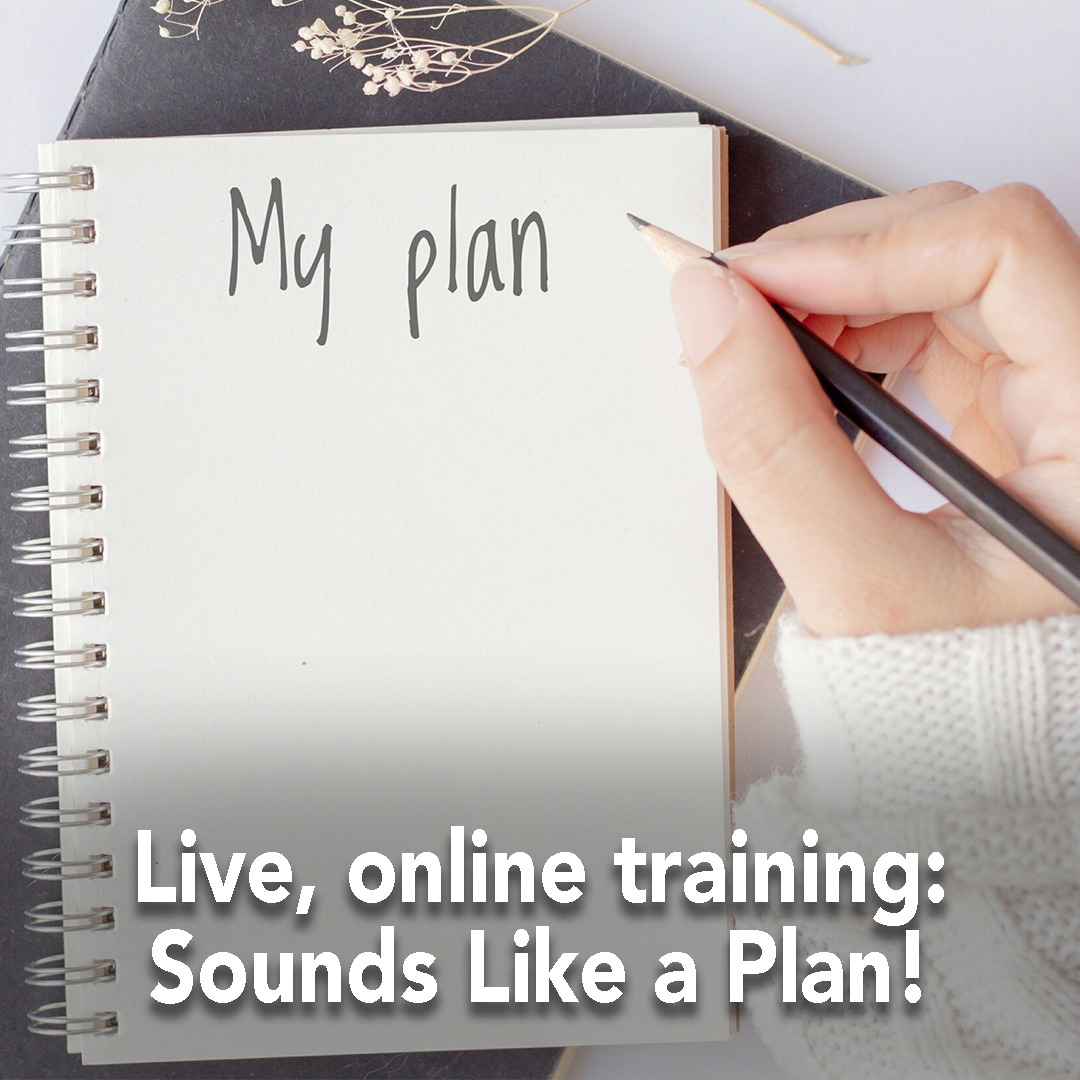 Sounds Like a Plan!