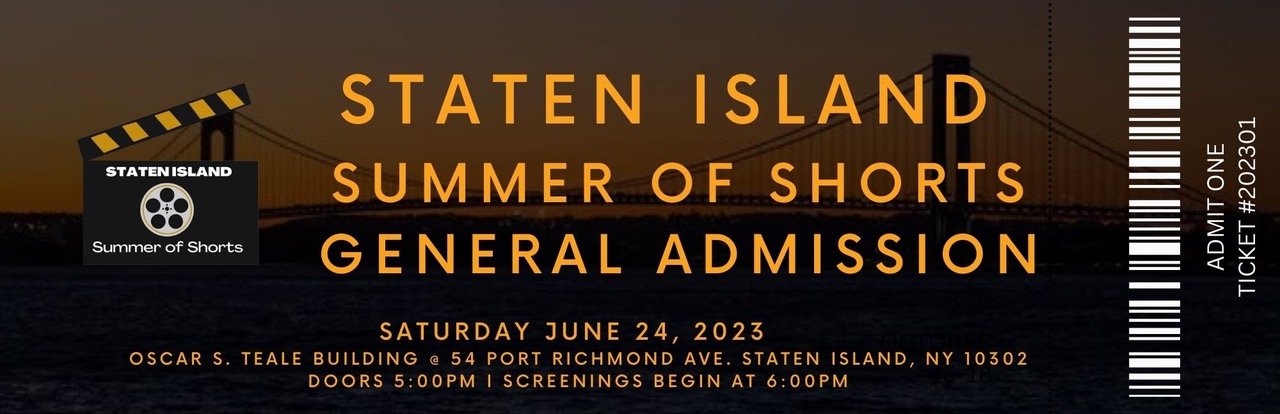 Staten Island Summer of Shorts Film Festival- Schedule 2022 - Staten Island  NYC Living