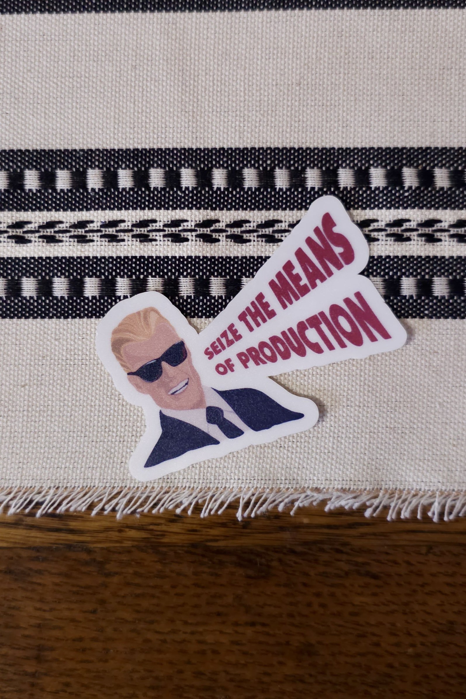 Seize the Means Sticker