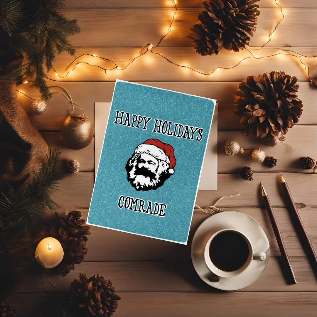 Happy Holidays Comrade
