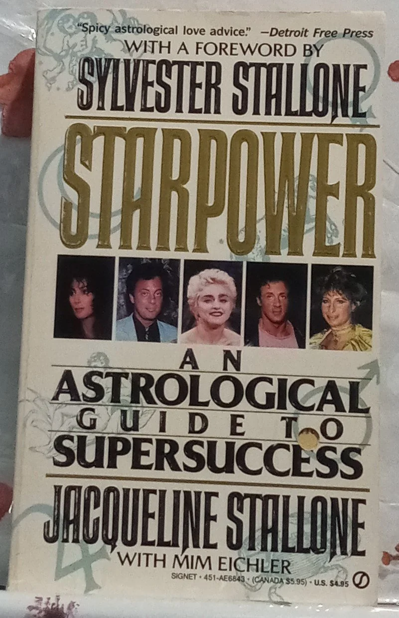 Starpower : An Astrological Guide to Super Success (Jacqueline Stallone)
