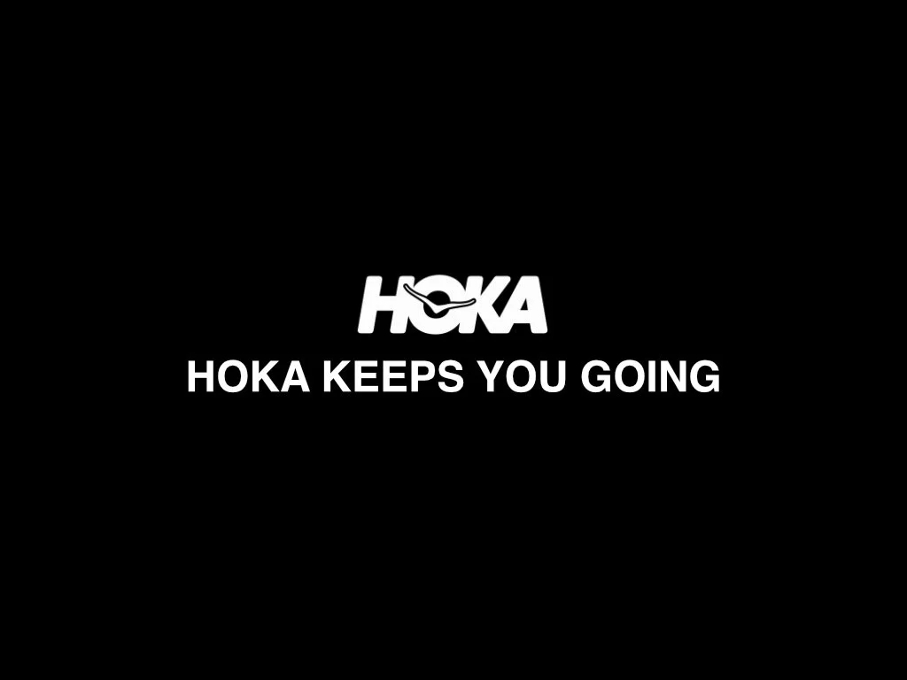 Hoka Keeps You Going