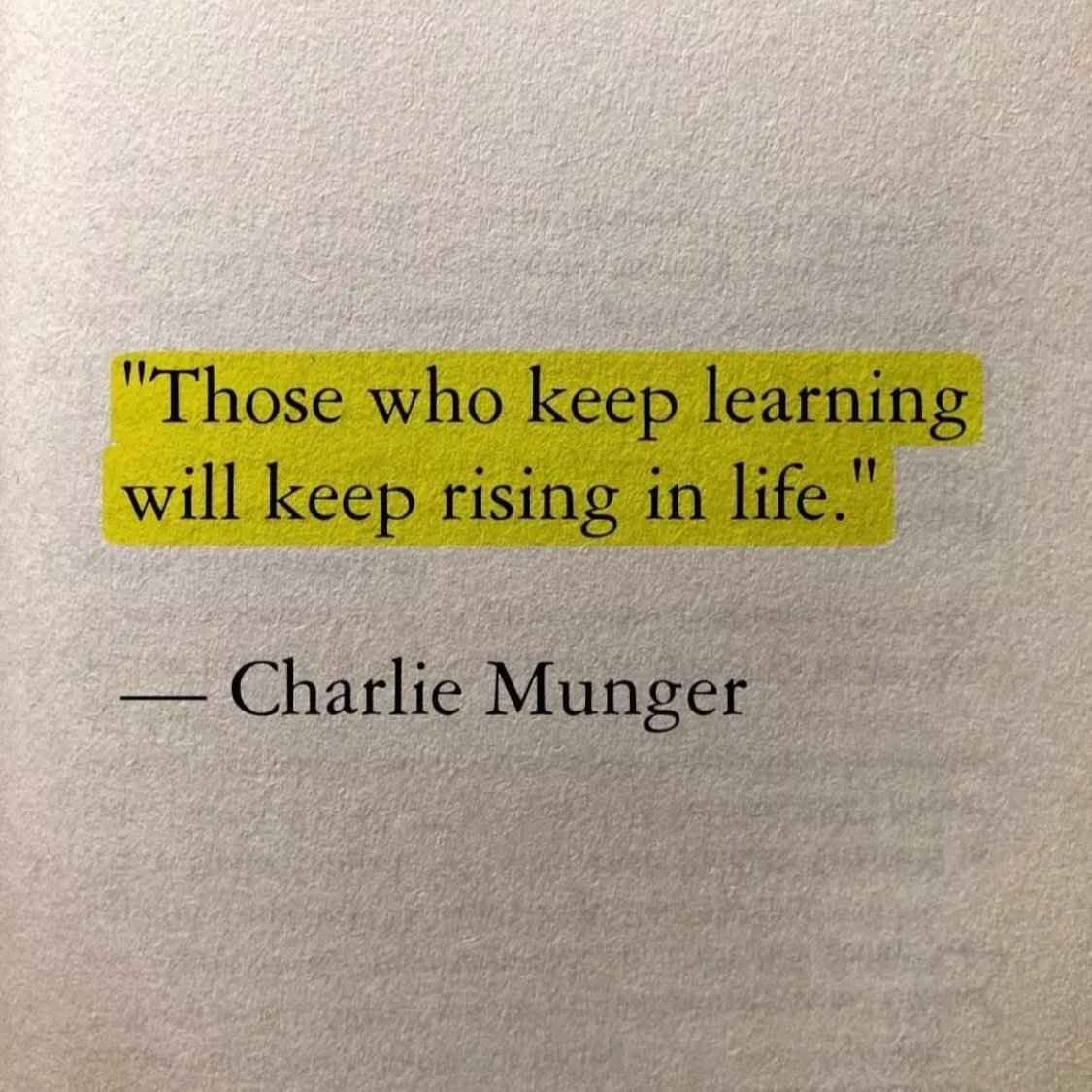 Quote by Charlie Munger reading, “Those who keep learning will keep rising in life.”