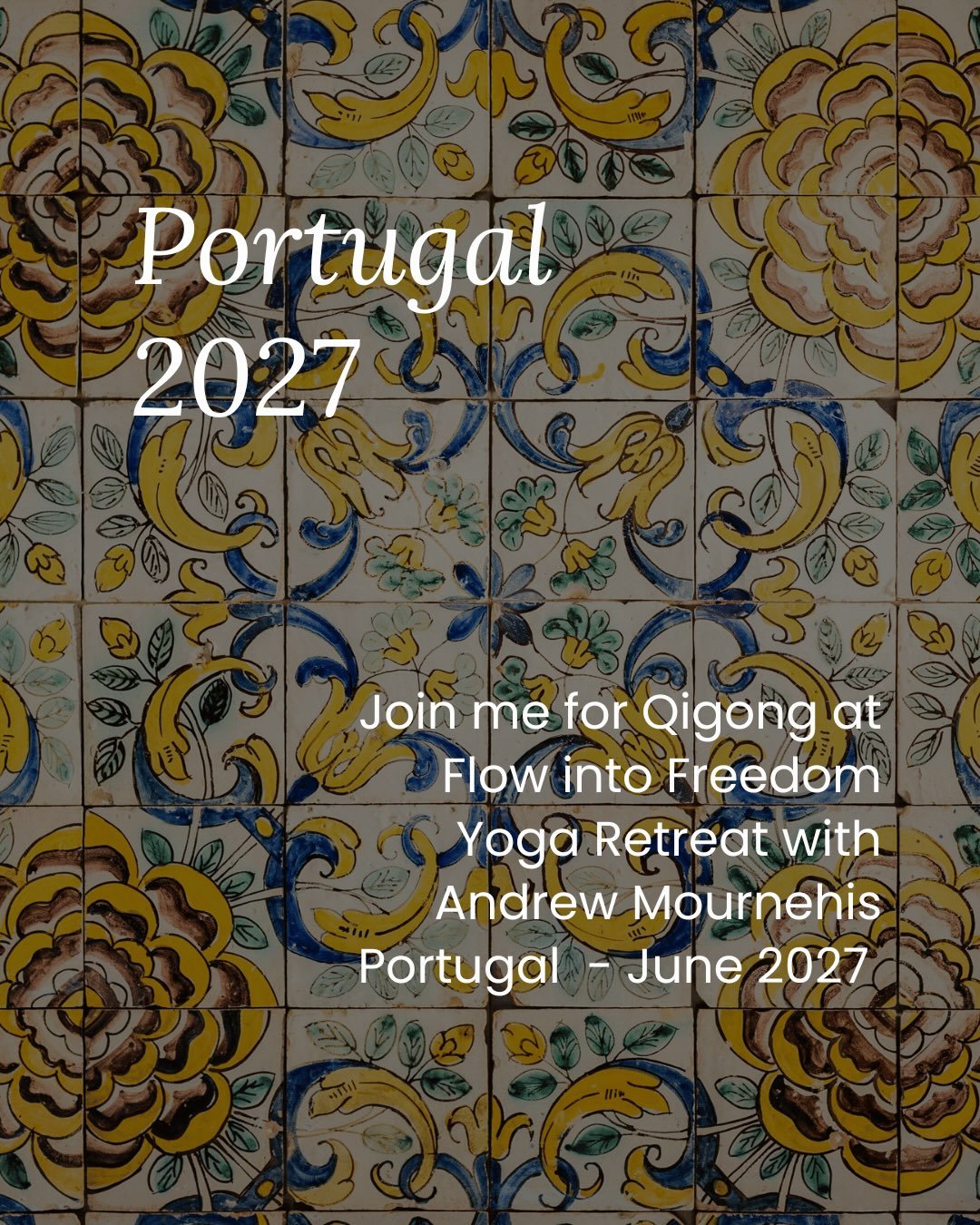 I&rsquo;m really happy to be joining my friend and fellow teacher Andrew Mournehis for his yoga retreat in Portugal next June.

Flow Into Freedom
11&ndash;18 June 2027
Casa Colab, Meco, Portugal

Andrew and I will be sharing a week of yoga and Qigong