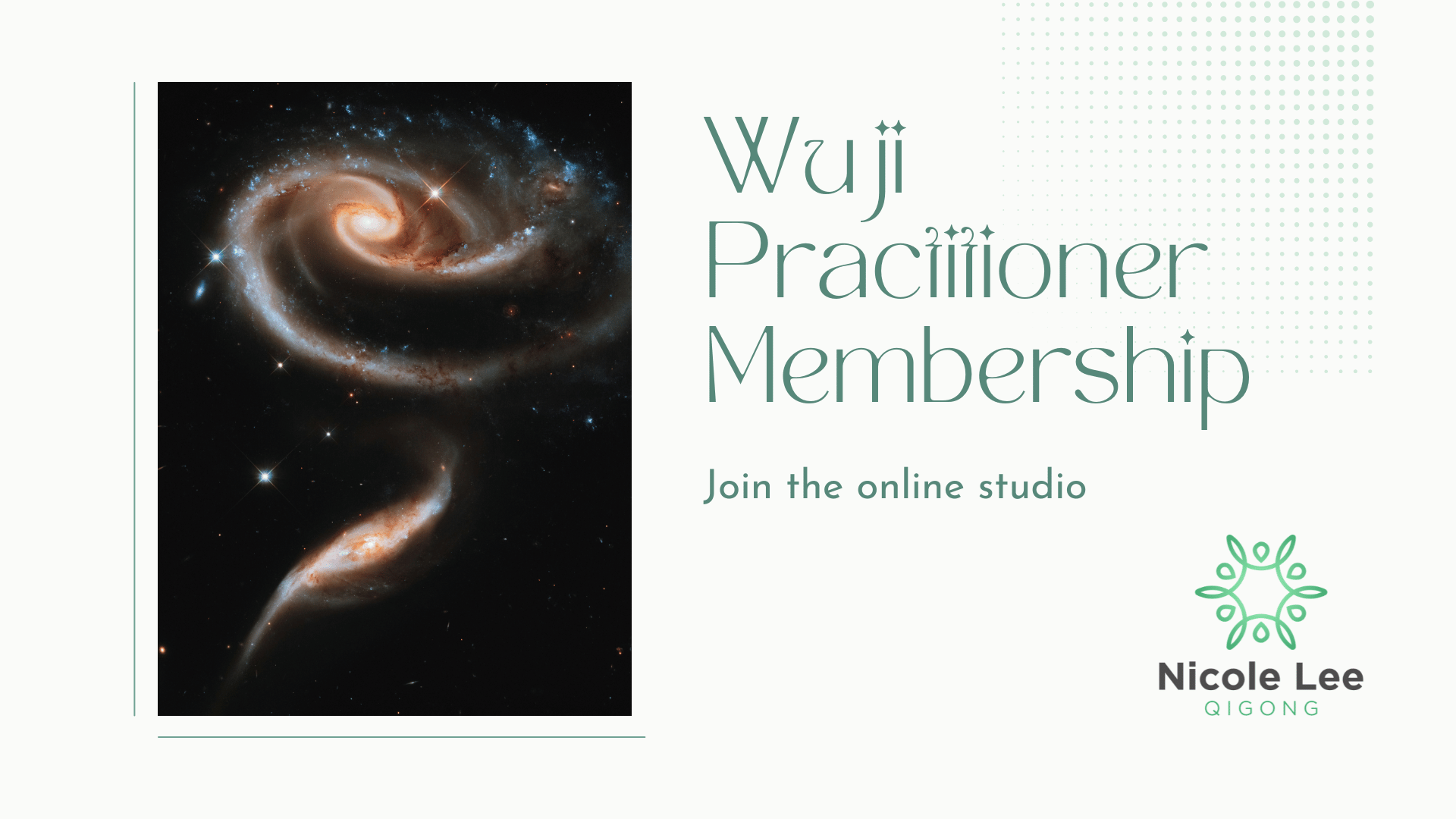 Wuji Practitioner Membership online Qigong studio with cosmic spiral image and Nicole Lee Qigong branding