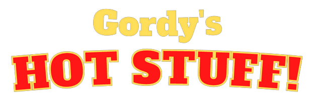 Gordy&#39;s Hot Stuff