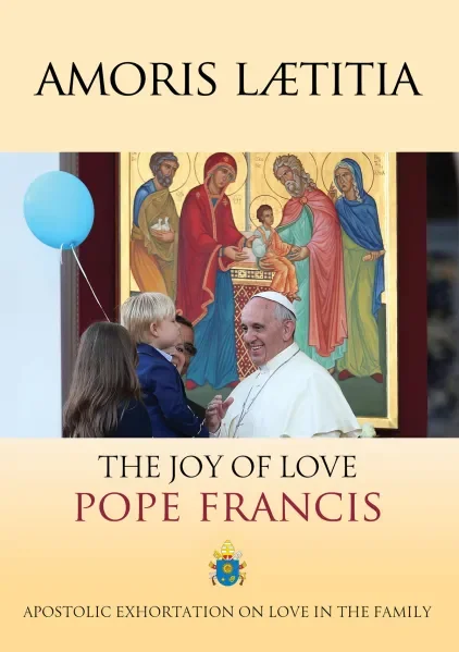 Catholic Teaching On Sexual Pleasure in Marriage: Excerpts From Amoris Laetitia