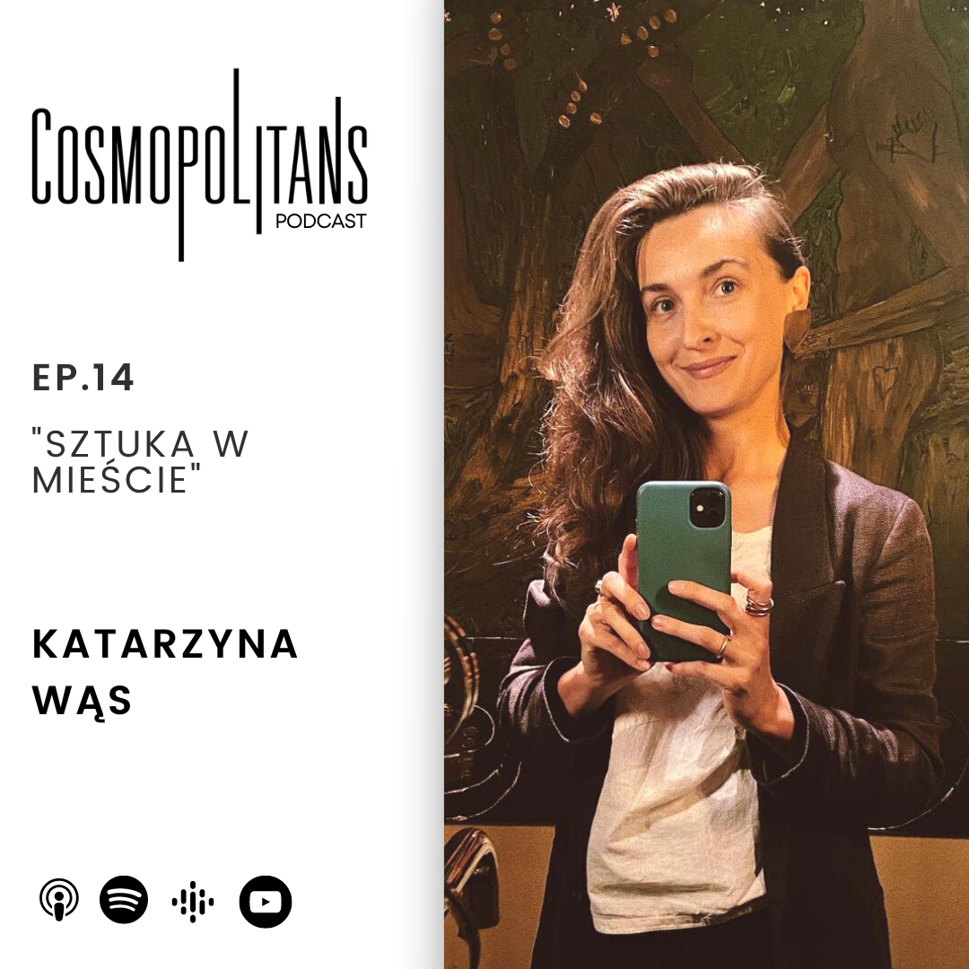EP.14 - “Sztuka w mieście” 