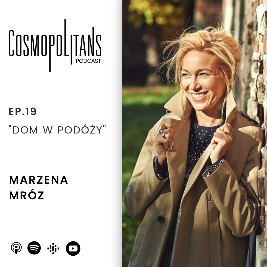 EP.19 - “Dom w podróży”