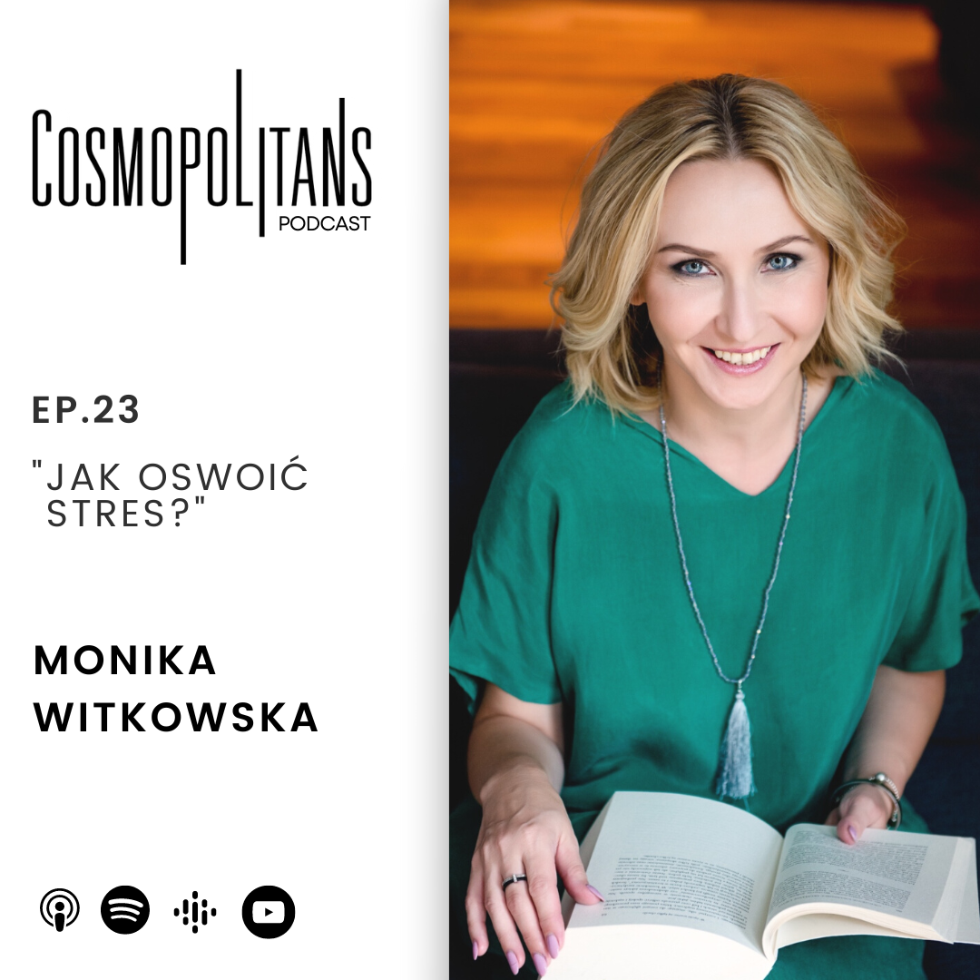 EP.23 - “Jak oswoić stres?” 