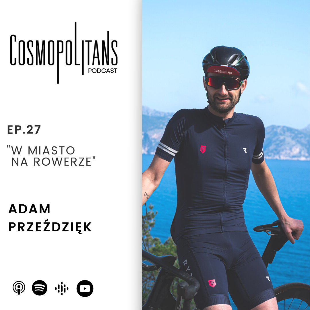 EP.27 - “W miasto na rowerze” 